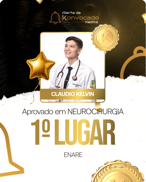 Claudio Kelvin — 1º lugar Neurocirurgia ENARE